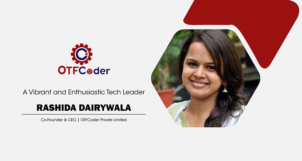 Rashida Dairywala | co-founder and CEO | OTFCoder Pivate Limited | Primeview Magazine
